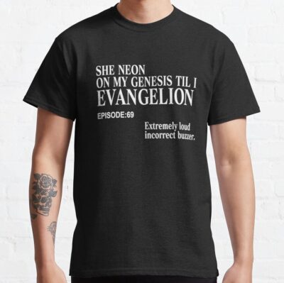 She Neon On My Genesis Til I Evangelion Original T-Shirt